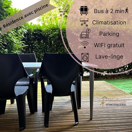 L'Instant Detente Avec Terrasse Climatisation Et Parking 툴루즈 외부 사진
